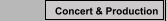 Concert & Production